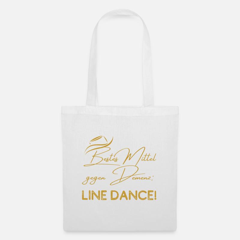 Mein bestes Mittel gegen Demenz: Line Dance - Stoffbeutel - Weiß