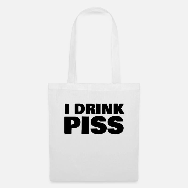 i drink piss - Stoffbeutel - Weiß