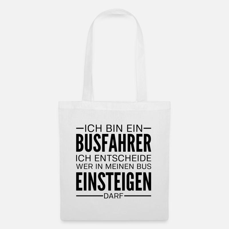 Busfahrer Omnibus Reisebus Geschenk Spruch - Stoffbeutel - Weiß
