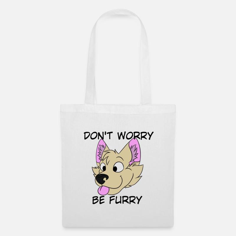 Don't Worry Be Furry - Stoffbeutel - Weiß