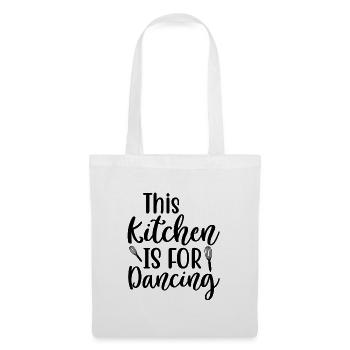 Cette cuisine est faite pour danser - Sac en tissu - blanc - Devant