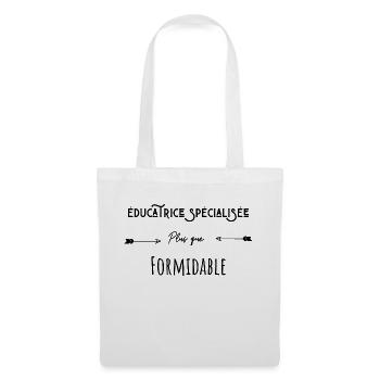 éducatrice spécialisée plus que formidable humour - Sac en tissu - blanc - Devant