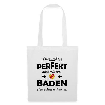Perfekt aus dem Badener Land - Stoffbeutel - Weiß - Vorne
