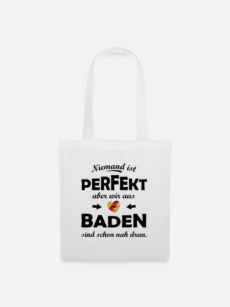 Perfekt aus dem Badener Land - Stoffbeutel - Weiß
