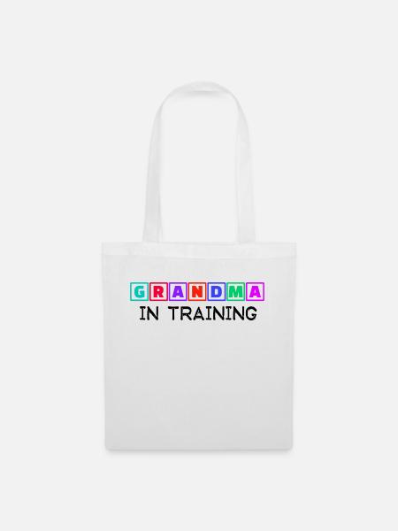 Humorous Statement Grandmother Grandma Old Woman - Tote Bag - white
