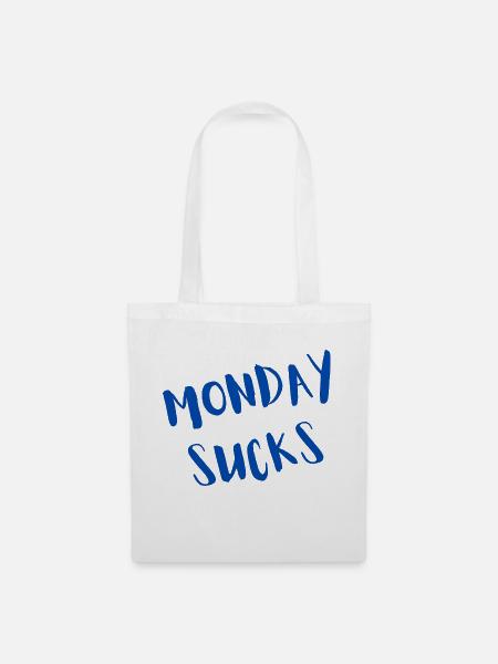 Monday sucks - Stoffbeutel - Weiß
