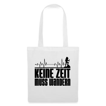 Keine Zeit muss wandern - Stoffbeutel - Weiß - Vorne