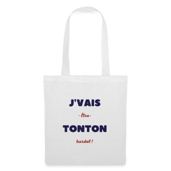 Je vais être tonton bordel - Sac en tissu - blanc - Devant