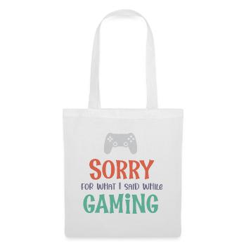 Désolé pour ce que j’ai dit en jouant - Sac en tissu - blanc - Devant