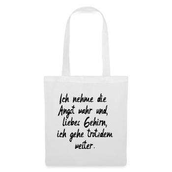 ÄNGSTE ÜBERWINDEN - MOTIVATION SPRÜCHE - Stoffbeutel - Weiß - Vorne