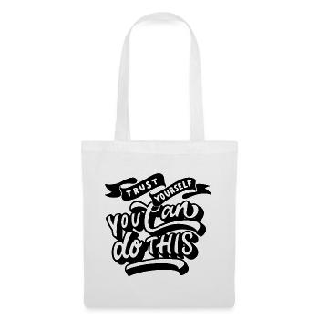 Faites-vous confiance - vous pouvez le faire - Sac en tissu - blanc - Devant