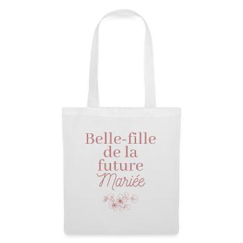 Belle-fille future Mariée. EVJF Team future mariée - Sac en tissu - blanc - Devant