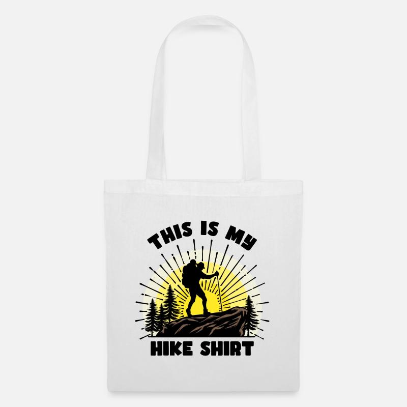 Hiker Statement Hike Hiking Mountain Hike - Tote Bag - white