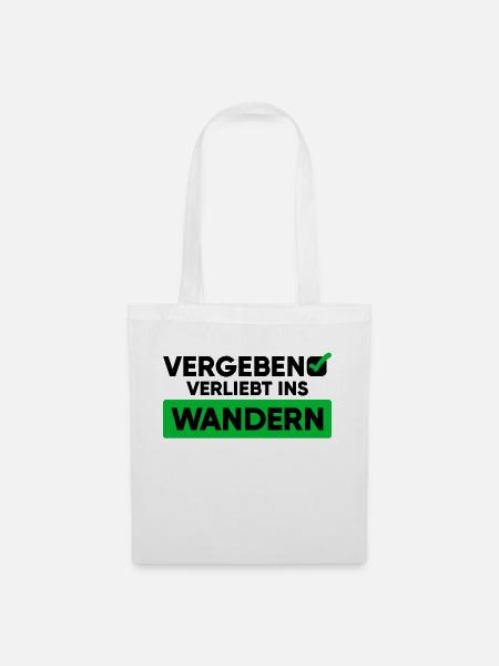 Wandern Wanderung Statement Wanderer Bergwanderung - Stoffbeutel - Weiß