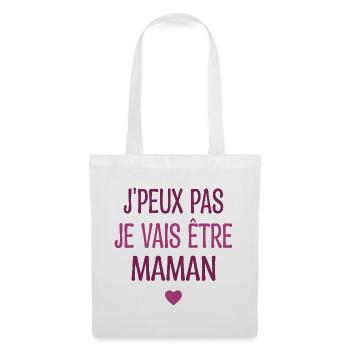 J'peux Pas Je Vais être Maman - Future Maman - Sac en tissu - blanc - Devant