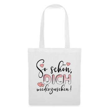 WIEDERSEHEN SPRÜCHE - LIEBE BEZIEHUNG - Stoffbeutel - Weiß - Vorne