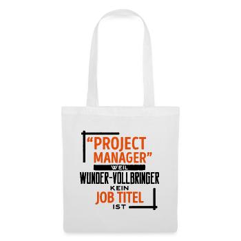 Projektmanager Vorgesetzter Job manager Statement - Stoffbeutel - Weiß - Vorne