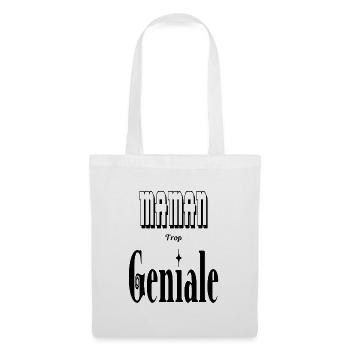 Maman Trop Géniale Mère - Sac en tissu - blanc - Devant