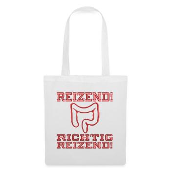 Reizdarm | RICHTIG REIZENDER DARM SRPÜCHE - Stoffbeutel - Weiß - Vorne