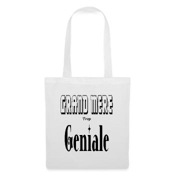 Grand Mère Trop Géniale Mamie - Sac en tissu - blanc - Devant