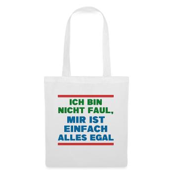Haltung Statement Ist Mir Wurscht Egal - Stoffbeutel - Weiß - Vorne