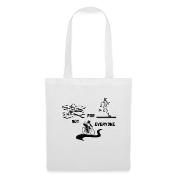 Triathlon - Not for everyone - Stoffbeutel - Weiß - Vorne