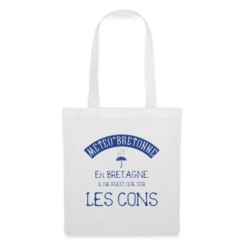 Météo bretonne Proverbe Breton sur la pluie BZH - Sac en tissu - blanc - Devant