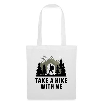Wandern Wanderer Take A Hike With Me - Tote Bag - white - Front