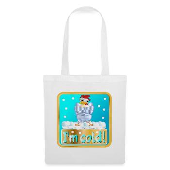 J’AI FROID - POULET D’HIVER VOLAILLE - Sac en tissu - blanc - Devant