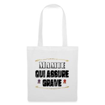 Mamie Qui Assure Grave - Sac en tissu - blanc - Devant