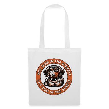 Hot Dog in the Streets - Lap Dog in the Sheets - Tote Bag - white - Front