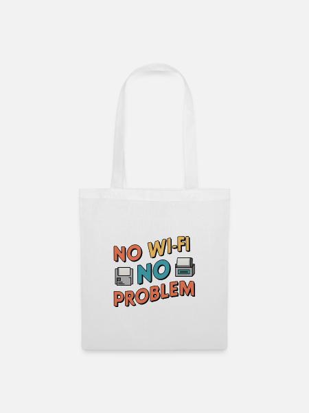 No Wi-Fi, No Problem - Stoffbeutel - Weiß