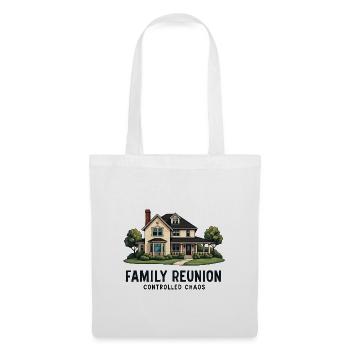 Family Reunion - Controlled Chaos - Tote Bag - white - Front