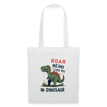 Roar Means I Love You - Tote Bag - white - Front