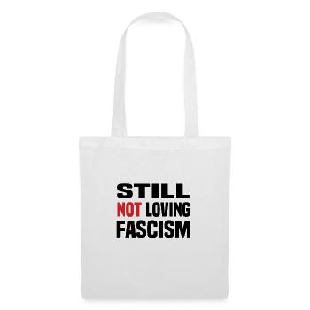 Je n’aime toujours pas le fascisme - Sac en tissu - blanc - Devant