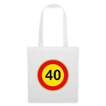40e anniversaire, 40 ans, panneau de signalisation jaune - Sac en tissu - blanc - Devant