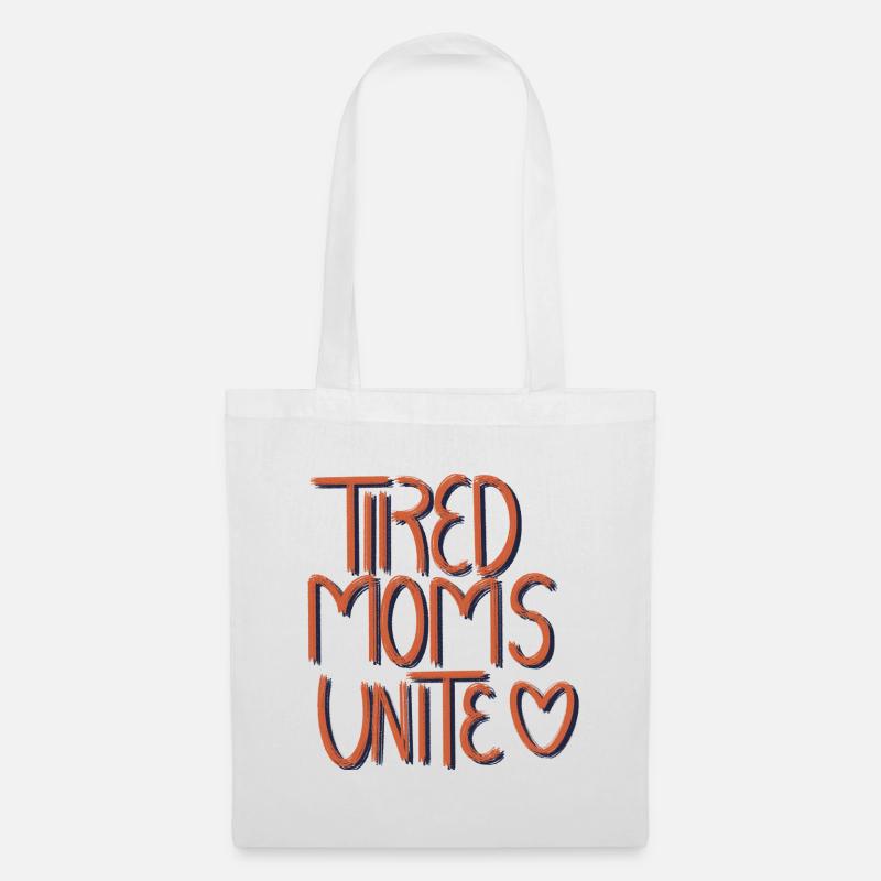 Tired Moms Unite Herzschrift - Stoffbeutel - Weiß