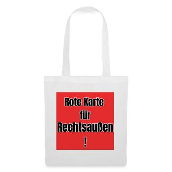 Rote Karte für Rechtsaussen! - Stoffbeutel - Weiß - Vorne