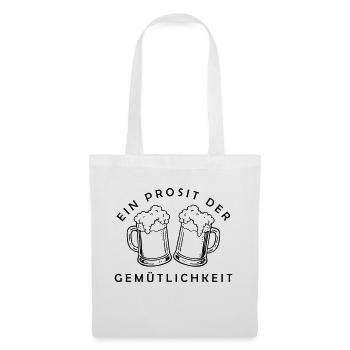 Bier - Ein Prosit der Gemütlichkeit - Stoffbeutel - Weiß - Vorne