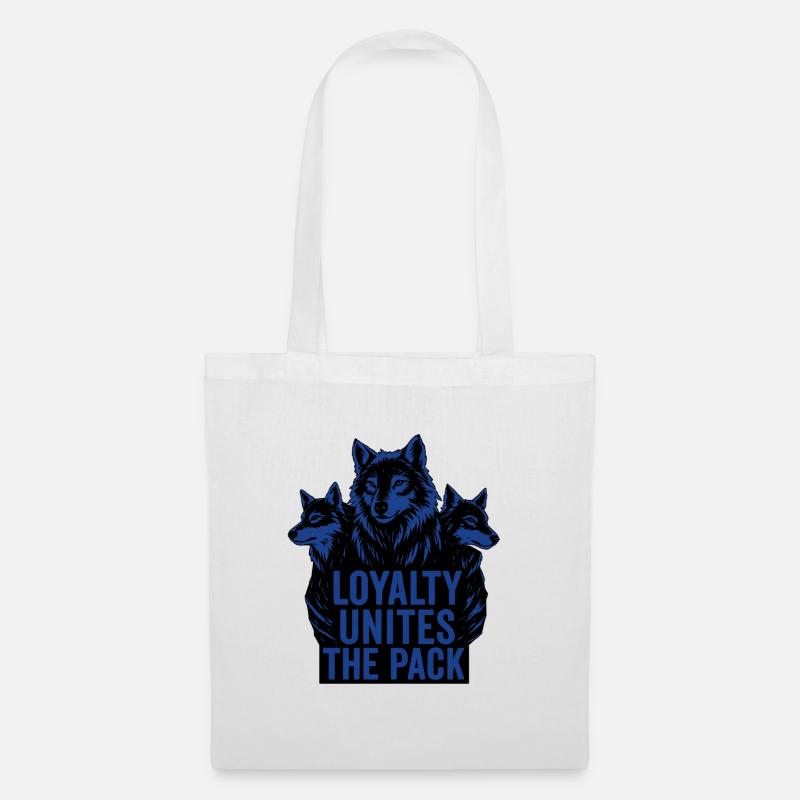 Wolf pack – loyalty unites - Tote Bag - white