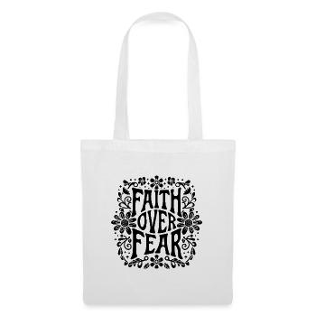 Faith over fear Christian Bible verse inspiration - Tote Bag - white - Front