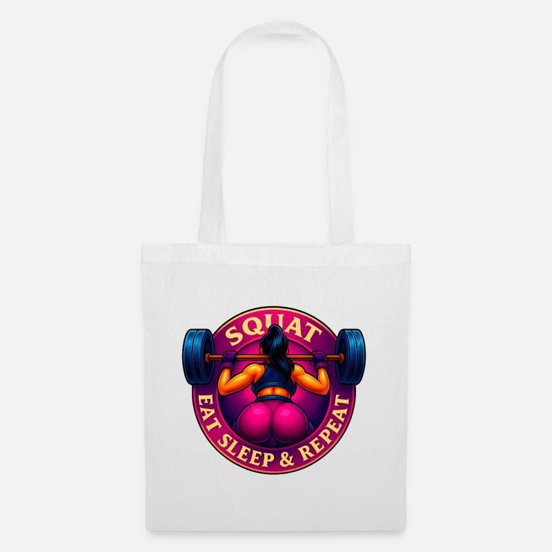 Squat, Eat, Sleep & Repeat ! - Sac en tissu - blanc