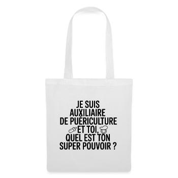 Auxiliaire Puériculture Mon Super Pouvoir - Sac en tissu - blanc - Devant