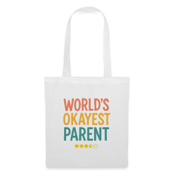 World’s Okayest Parent Chemise drôle - Sac en tissu - blanc - Devant