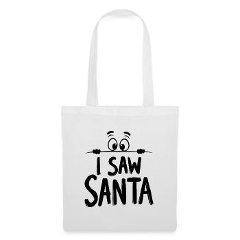I Saw Santa Ich sah den Weihnachtsmann - Stoffbeutel - Weiß - Vorne