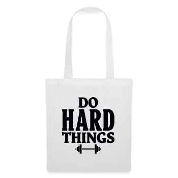 Do Hard Things Fitness Motivation Gym Saying - Tote Bag - white - Front