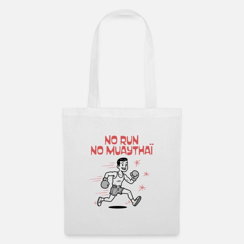 NO RUN NO MUAYTHAI - Stoffbeutel - Weiß
