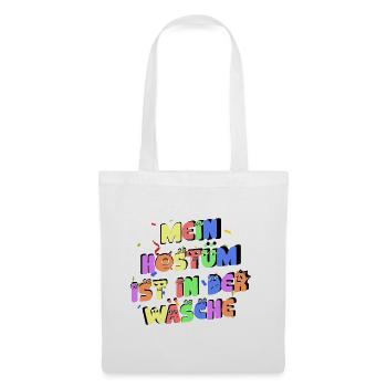 My costume is in the wash - Tote Bag - white - Front