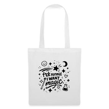 Fuck Normal, I Want Magic Statement - Stoffbeutel - Weiß - Vorne