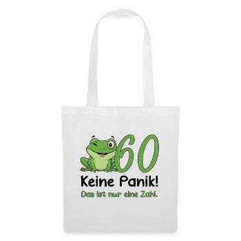 60 Geburtstag Design – Keine Panik! Lustig Frosch - Stoffbeutel - Weiß - Vorne